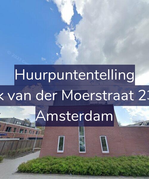 Foto gevel Huurpuntentelling voor Ank van der Moerstraat 23-C, Amsterdam