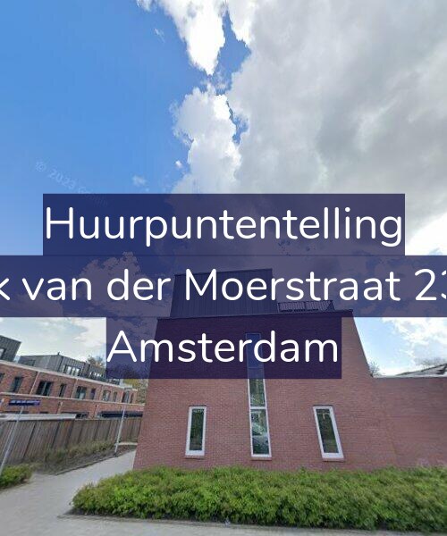 Foto gevel Huurpuntentelling voor Ank van der Moerstraat 23-A, Amsterdam