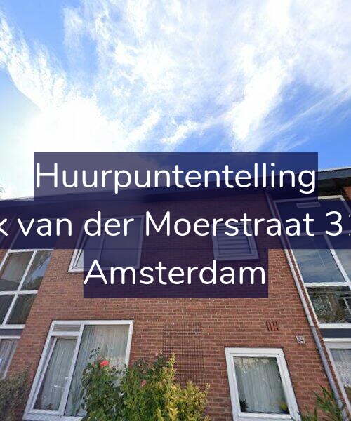 Foto gevel Huurpuntentelling voor Ank van der Moerstraat 31-A, Amsterdam