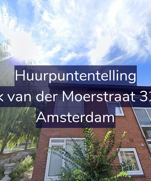 Foto gevel Huurpuntentelling voor Ank van der Moerstraat 32-A, Amsterdam