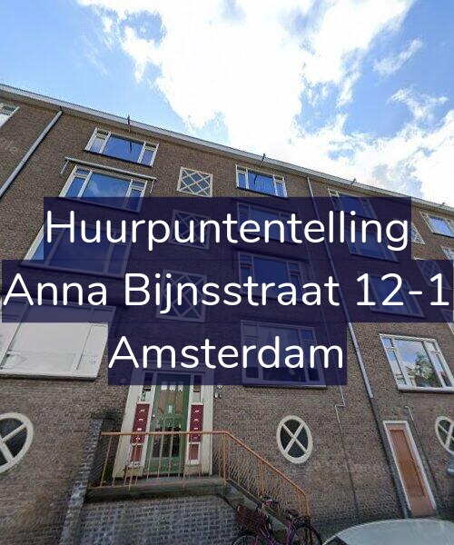 Foto gevel Huurpuntentelling voor Anna Bijnsstraat 12-1, Amsterdam