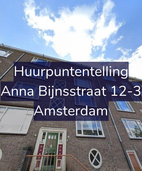 Foto gevel Huurpuntentelling voor Anna Bijnsstraat 12-3, Amsterdam