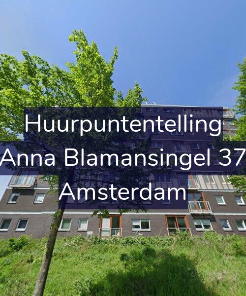 Foto gevel Huurpuntentelling voor Anna Blamansingel 37, Amsterdam