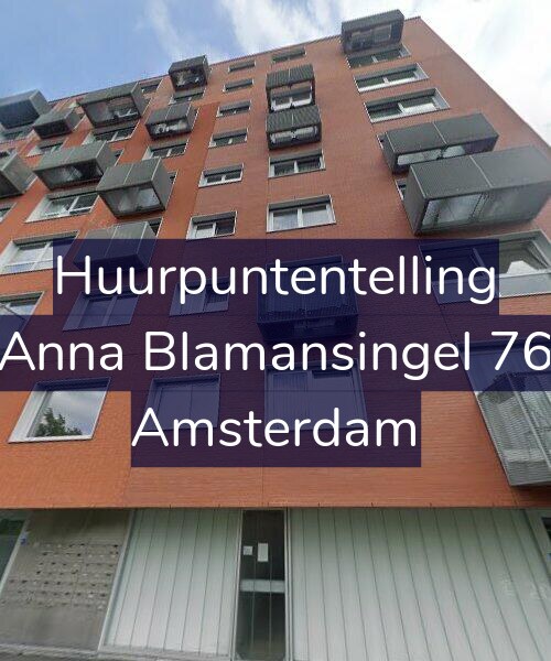 Foto gevel Huurpuntentelling voor Anna Blamansingel 76, Amsterdam