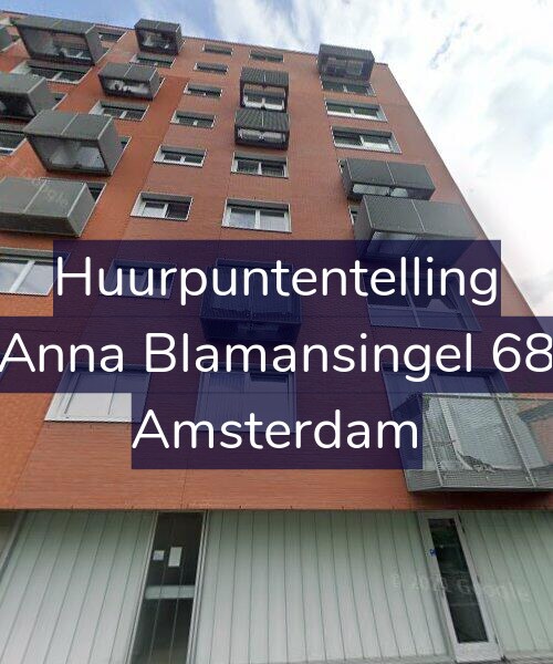 Foto gevel Huurpuntentelling voor Anna Blamansingel 68, Amsterdam