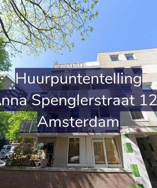 Foto gevel Huurpuntentelling voor Anna Spenglerstraat 122, Amsterdam