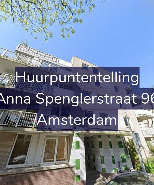Foto gevel Huurpuntentelling voor Anna Spenglerstraat 96, Amsterdam