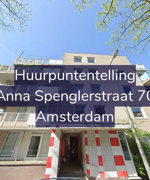 Foto gevel Huurpuntentelling voor Anna Spenglerstraat 70, Amsterdam