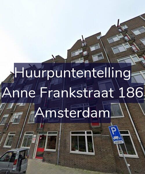 Foto gevel Huurpuntentelling voor Anne Frankstraat 186, Amsterdam