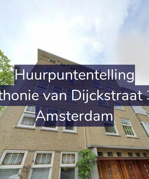Foto gevel Huurpuntentelling voor Anthonie van Dijckstraat 3-2, Amsterdam