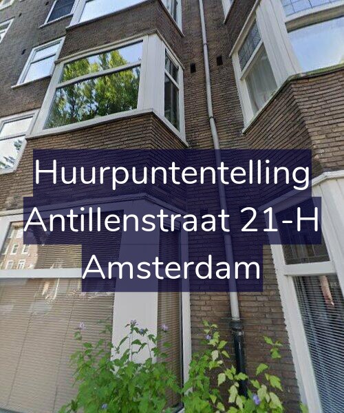 Foto gevel Huurpuntentelling voor Antillenstraat 21-H, Amsterdam