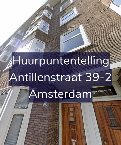 Foto gevel Huurpuntentelling voor Antillenstraat 39-2, Amsterdam