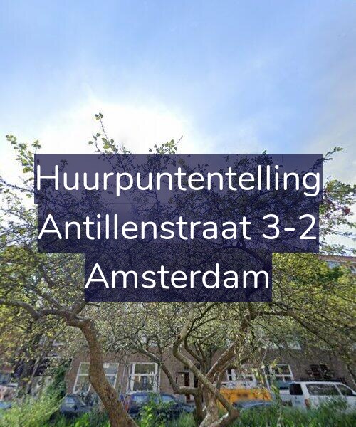 Foto gevel Huurpuntentelling voor Antillenstraat 3-2, Amsterdam