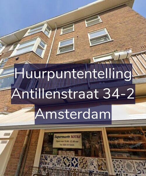 Foto gevel Huurpuntentelling voor Antillenstraat 34-2, Amsterdam