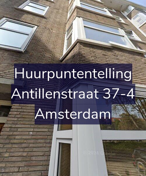 Foto gevel Huurpuntentelling voor Antillenstraat 37-4, Amsterdam