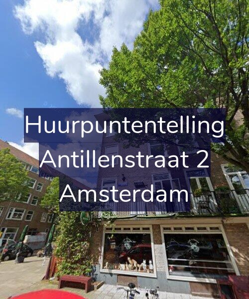 Foto gevel Huurpuntentelling voor Antillenstraat 2, Amsterdam