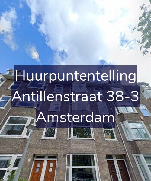 Foto gevel Huurpuntentelling voor Antillenstraat 38-3, Amsterdam