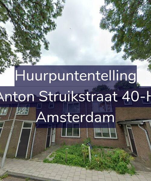 Foto gevel Huurpuntentelling voor Anton Struikstraat 40-H, Amsterdam
