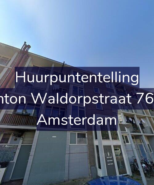 Foto gevel Huurpuntentelling voor Anton Waldorpstraat 76-1, Amsterdam