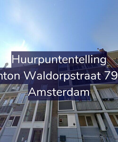 Foto gevel Huurpuntentelling voor Anton Waldorpstraat 79-2, Amsterdam