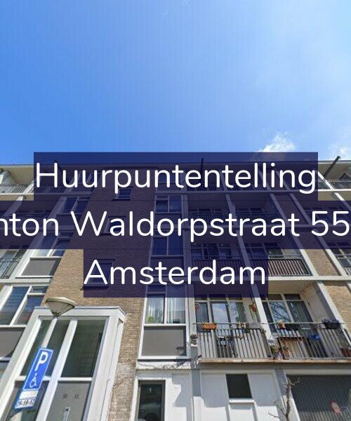 Foto gevel Huurpuntentelling voor Anton Waldorpstraat 55-3, Amsterdam