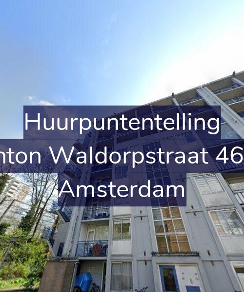 Foto gevel Huurpuntentelling voor Anton Waldorpstraat 46-3, Amsterdam
