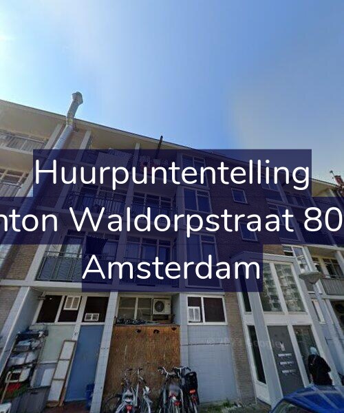 Foto gevel Huurpuntentelling voor Anton Waldorpstraat 80-1, Amsterdam