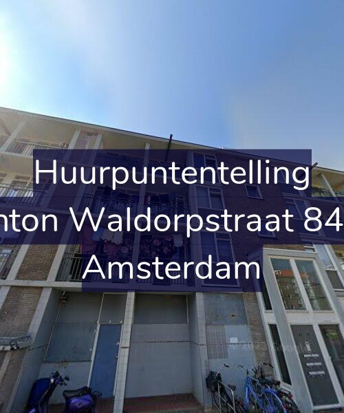 Foto gevel Huurpuntentelling voor Anton Waldorpstraat 84-1, Amsterdam