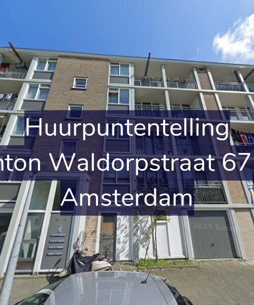 Foto gevel Huurpuntentelling voor Anton Waldorpstraat 67-H, Amsterdam