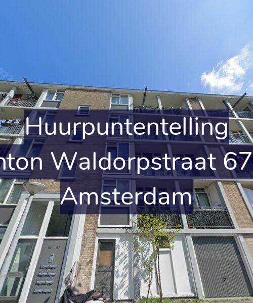Foto gevel Huurpuntentelling voor Anton Waldorpstraat 67-1, Amsterdam