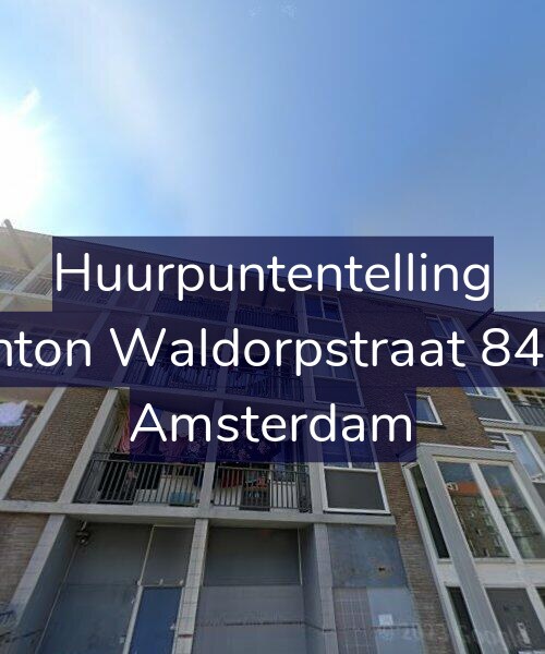 Foto gevel Huurpuntentelling voor Anton Waldorpstraat 84-3, Amsterdam