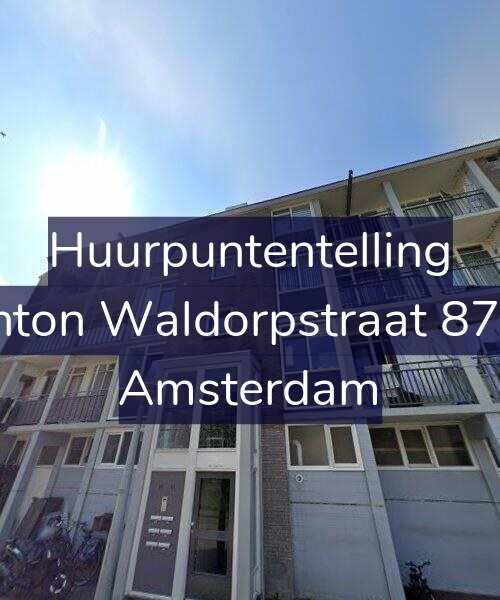 Foto gevel Huurpuntentelling voor Anton Waldorpstraat 87-1, Amsterdam