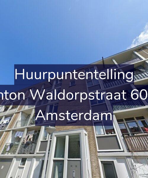 Foto gevel Huurpuntentelling voor Anton Waldorpstraat 60-2, Amsterdam