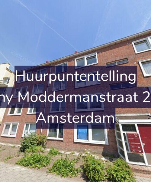 Foto gevel Huurpuntentelling voor Antony Moddermanstraat 220-H, Amsterdam
