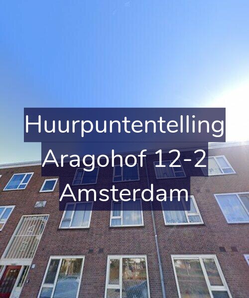 Foto gevel Huurpuntentelling voor Aragohof 12-2, Amsterdam