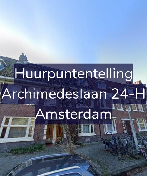 Foto gevel Huurpuntentelling voor Archimedeslaan 24-H, Amsterdam