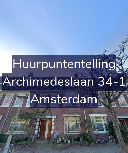 Foto gevel Huurpuntentelling voor Archimedeslaan 34-1, Amsterdam