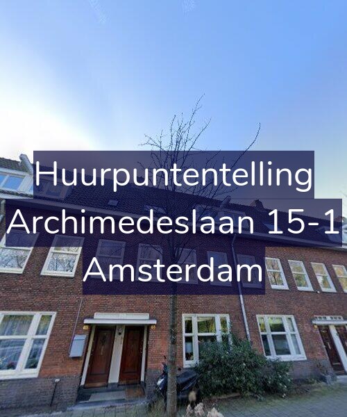 Foto gevel Huurpuntentelling voor Archimedeslaan 15-1, Amsterdam