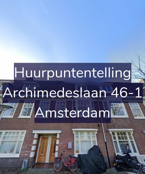 Foto gevel Huurpuntentelling voor Archimedeslaan 46-1, Amsterdam