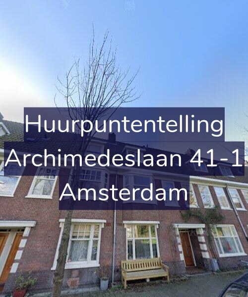 Foto gevel Huurpuntentelling voor Archimedeslaan 41-1, Amsterdam
