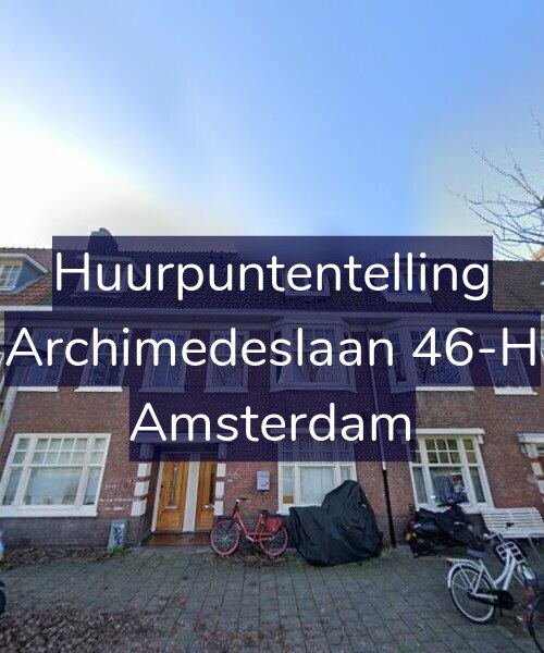 Foto gevel Huurpuntentelling voor Archimedeslaan 46-H, Amsterdam