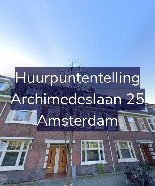 Foto gevel Huurpuntentelling voor Archimedeslaan 25, Amsterdam