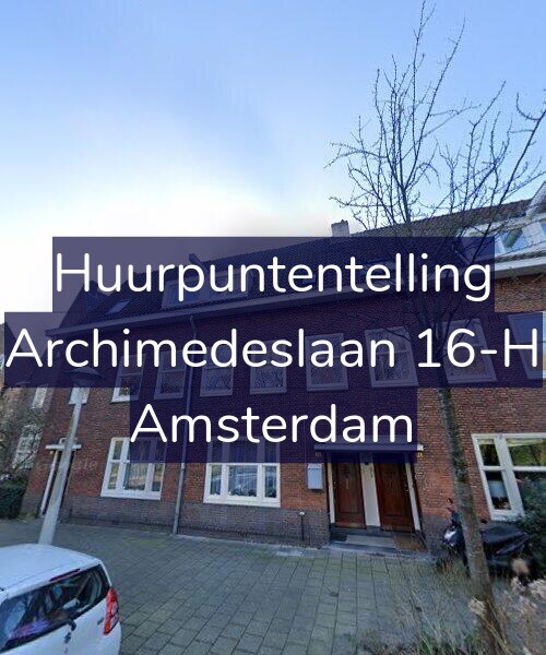 Foto gevel Huurpuntentelling voor Archimedeslaan 16-H, Amsterdam
