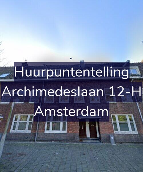Foto gevel Huurpuntentelling voor Archimedeslaan 12-H, Amsterdam