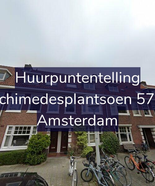 Foto gevel Huurpuntentelling voor Archimedesplantsoen 57-H, Amsterdam