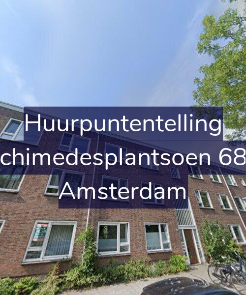 Foto gevel Huurpuntentelling voor Archimedesplantsoen 68-1, Amsterdam