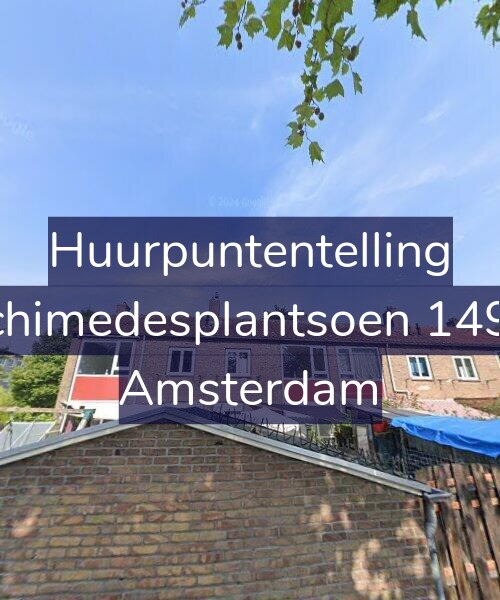 Foto gevel Huurpuntentelling voor Archimedesplantsoen 149-H, Amsterdam