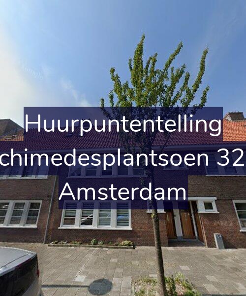 Foto gevel Huurpuntentelling voor Archimedesplantsoen 32-H, Amsterdam