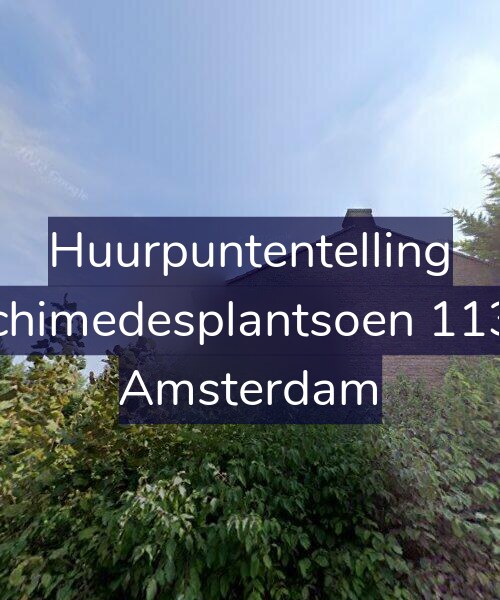 Foto gevel Huurpuntentelling voor Archimedesplantsoen 113-1, Amsterdam