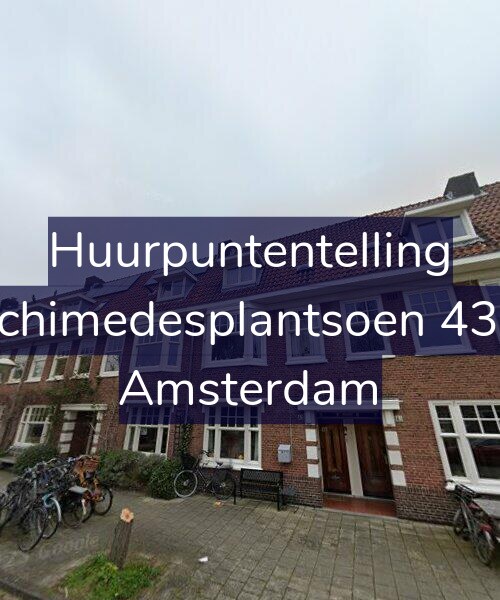 Foto gevel Huurpuntentelling voor Archimedesplantsoen 43-H, Amsterdam